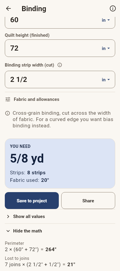 The Binding tool: quilt width and height fields, and a result card reading 5/8 yd of binding fabric, 8 strips, with Show the math below.